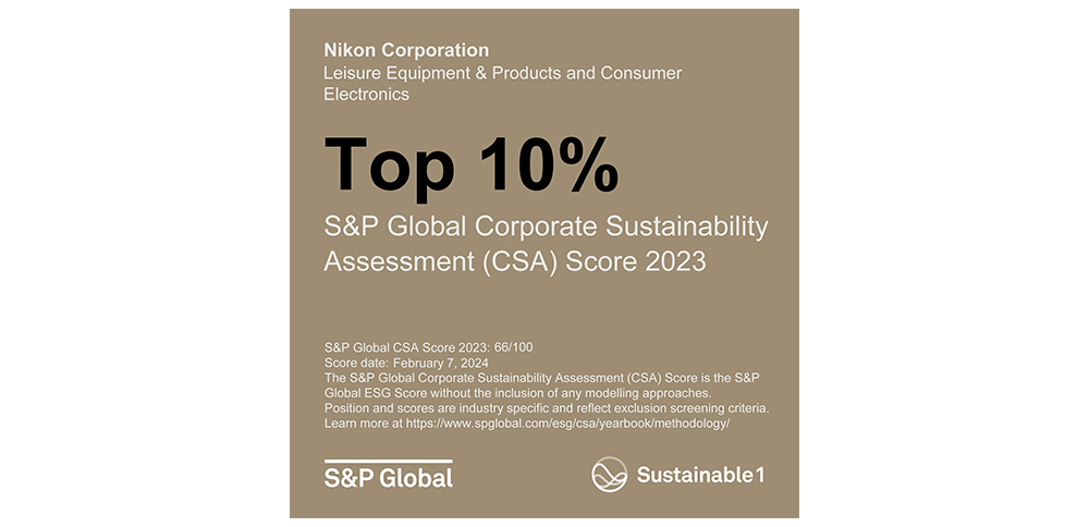 Nikon Corporation Leisure Equipment & Products and Consumer Electronics Top 10% S&P Global Corporate SustainabilityAssessment (CSA) Score 2023